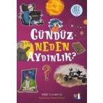 Gündüz Neden Aydınlık? - Akılçelen Serisi - Reşit Canbeyli