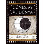 Güneş Ay ve Dünya - Robin Heath