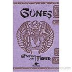 Güneş - Catherine Fisher