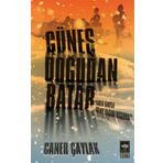 Güneş Doğudan Batar - Caner Çaylak
