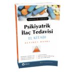 Güneş Tıp Kitabevi Kaplan & Sadock Psikiyatrik İlaç Tedavisi El Kitabı