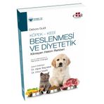 Güneş Tıp Kitabevi Köpek - Kedi Beslenmesi ve Diyetetik Klinisyen Hekim Rehberi