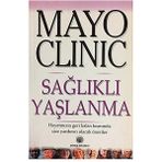 Güneş Tıp Kitabevi Mayo Clinic Sağlıklı Yaşlanma - Edward T. Creagan