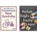 Güneşi Uyandıralım - Vasconcelos - Herkes Kalbi Kadar Sever - Oğuzhan Çelebi