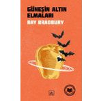 Güneşin Altın Elmaları - Ray Bradbury Mehmet Moralı