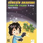 GÜNEŞIN ANAHTARI-4 - YAMYAM YILDIZ - AYŞE YAMAÇ