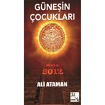 GÜNEŞİN ÇOCUKLARI - ALI ATAMAN