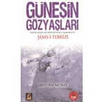 GÜNEŞİN GÖZYAŞLARI - İBRAHİM MURAT