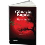 Güneşin Kapısı - İlyas Huri
