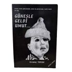 Güneşle Geldi Umut… (İmzalı) (İkinci El)