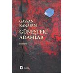 Güneşteki Adamlar - Gassan Kanafani