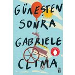 Güneşten Sonra- Gabriel Clima - Genç Timaş
