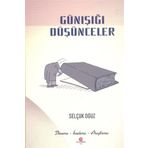 Günışığı Düşünceler - Selçuk Oğuz