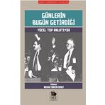 Günlerin Bugün Getirdiği - Hasan Tahsin Benli