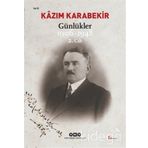 Günlükler - 1906 - 1948 - Cilt: 2 - Kazım Karabekir