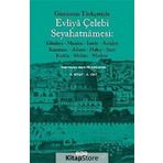GÜNÜMÜZ TÜRKÇESIYLE EVLIYÂ ÇELEBI SEYAHATNÂMESI (2 CILT) - SEYIT ALI KAHRAMAN;YÜCEL DAĞLI