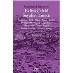GÜNÜMÜZ TÜRKÇESİYLE EVLIYA ÇELEBİ SEYAHATNAMESI 6.KITAP (2.CILT) - SEYIT ALI KAHRAMAN - KOLEKTIF