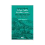 GÜNÜMÜZ TÜRKÇESİYLE EVLIYA ÇELEBİ SEYAHATNAMESI 9. CILT (2 KITAP TAKIM) - EVLIYA ÇELEBİ