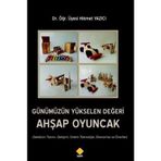 Günümüzün Yükselen Değeri Ahşap Oyuncak / Hikmet Yazıcı
