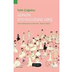 Günün Sosyolojisine Giriş - Tahir Çağatay