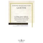 Gürgen Kral –Bestecilere İlham Veren Şiirlerinden Seçmeler- (Almanca-Türkçe) - Ciltli