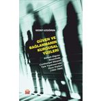 Güven ve Bağlanmanın Kurgusal Yüzleri (1923-1980): Aidiyet Olgusu Ekseninde Cumhuriyet Dönemi Türk Tiyatrosu'nda Oyun Kişileri (1923-1980)