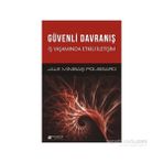 Güvenli Davranış - Jale Minibaş-Poussard
