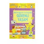 Güvenli Yaşam - Değerler Eğitimi - Sophie Giles
