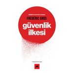 Güvenlik İlkesi - Frederic Gros