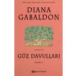 Güz Davulları Kısım II - Diana Gabaldon