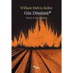 Güz Dönümü-William Melvin Kelley