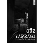 Güz Yaprağı - Esengül Özadanır