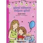 GÜZEL ABLAMIN DOĞUM GÜNÜ - AYTÜL AKAL