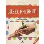 Güzel Ahlakım: Dinim İslam Serisi-4 - Eyyüp Beyhan