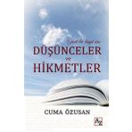 Güzel Bir Hayat için Düşünceler ve Hikmetler - Cuma Özusan