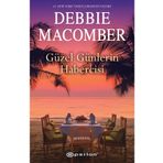Güzel Günlerin Habercisi - Debbie Macomber