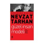 GÜZEL İNSAN MODELI - NEVZAT TARHAN