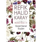Güzel Sanat Suçları - Refik Halid Karay