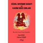 Güzel Sevişme Sanatı ve Kadim Seks Sırları - Cem Keçe - Fatma Coşar