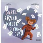 Güzel Sözler Koleksiyoncusu Ketebe Çocuk
