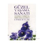 GÜZEL YAŞAMA SANATI CÖMERTLİK - UCINDA VARDEY, JOHN DALLA COSTA