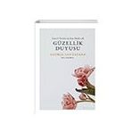 Güzellik Duyusu - George Santayana