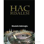 HAC RISALESI - MUSTAFA İSLAMOĞLU