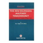 Hacettepe Taş Kitapçılık The New Bilingual Military Terminology A Handy Reference Of Common Military Terms Revised Edition Ingilizce -Türkçe / Türkçe - Ingilizce