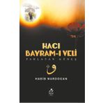 Hacı Bayram-ı Veli - Parlayan Güneş Mercan Kitap