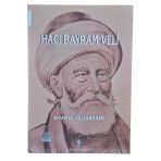 Hacı Bayram Veli Sempozyumu Bildirileri (İkinci El)