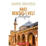 Hacı Bektaş-ı Veli Felsefesi - Hanri Benazus