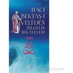 Hacı Bektaş-ı Veli’den Bilgelik Hikayeleri - İbrahim Murat