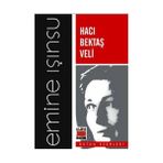 HACI BEKTAŞ VELI - EMINE IŞINSU