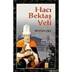 HACI BEKTAŞ VELI - MUSTAFA USLU